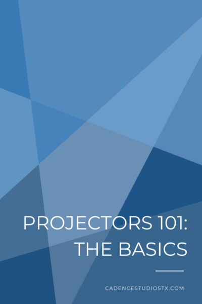 Cadence Studios | Projects 101: The Basics